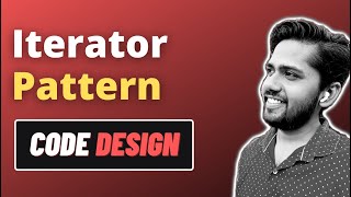 The Iterator Pattern | Code Design | EP 05 | Hindi