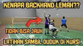 Belum Bisa Backhand Atas?? Coba Metode Latihan Ini