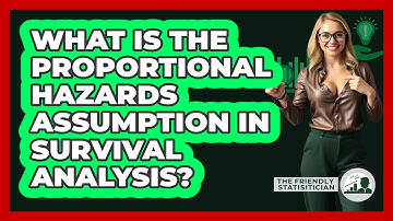 What Is The Proportional Hazards Assumption In Survival Analysis? - The Friendly Statistician