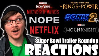 SUPER BOWL 2022 Trailer Reactions! MoM, Moon Knight, The Rings of Power, Nope, Sonic 2, & More!