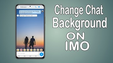 How to Change Chat Background on Individual Imo Conversation 2022