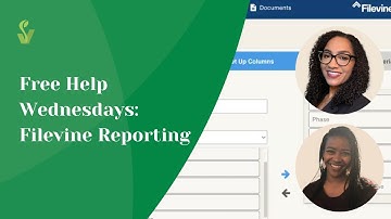 Free Help Wednesdays: Filevine Reporting