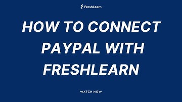 How to integrate Paypal with Fresh Learn