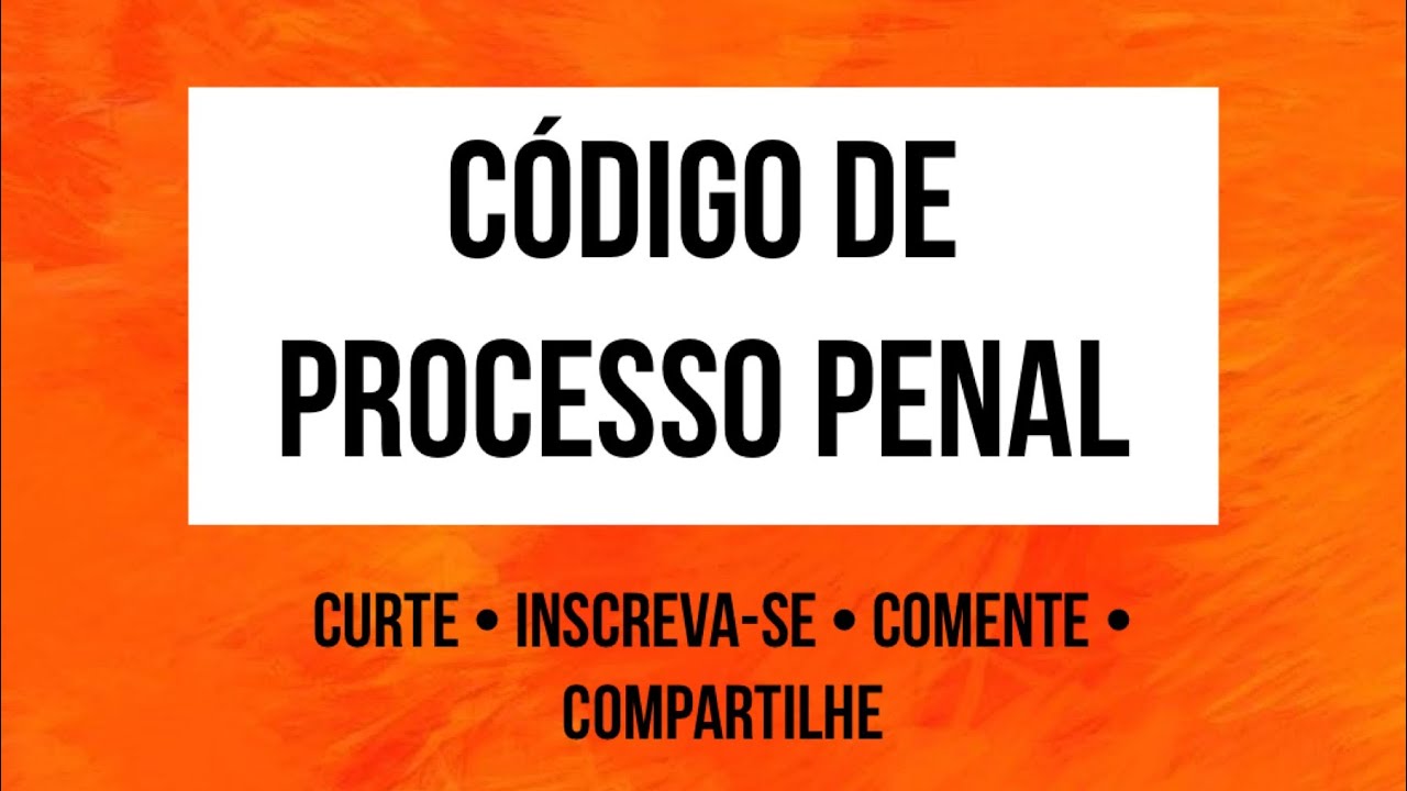 C digo De Processo Penal udio Art 185 A 225 C digo De Processo Penal c-digo-de-processo-penal-udio-art-185-a-225-c-digo-de-processo-penal
