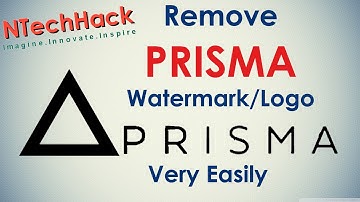 Remove PRISMA Watermark/Logo | iOS & Android | Very Easily | Tips & Tricks | NTechHack