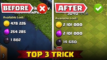 How To Get Big Loot in Every Search! Clash of Clans Tips And Tricks