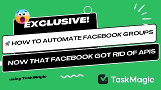 🚀 How to Automate Facebook Groups WITHOUT APIs TaskMagic Unveils Game Changing Automation Hack! 🧙