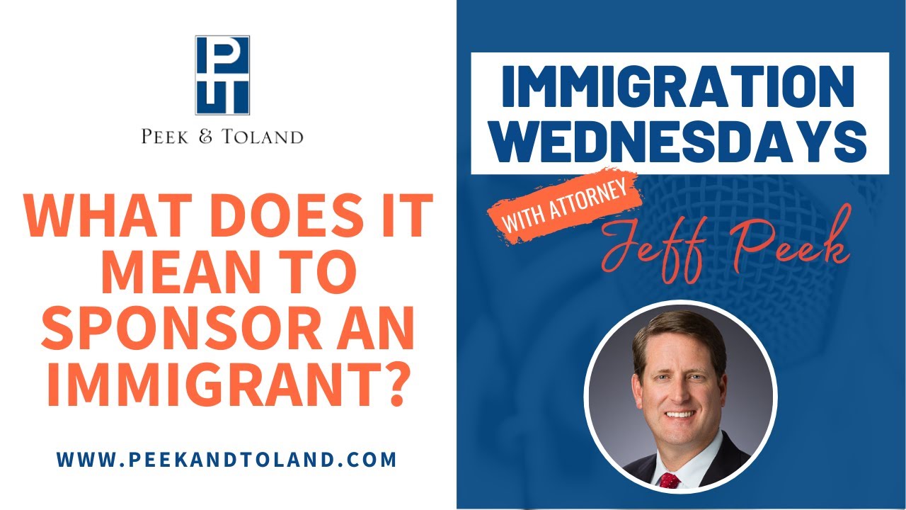  Update New  What Does it Mean to Sponsor an Immigrant? | Immigration Wednesdays