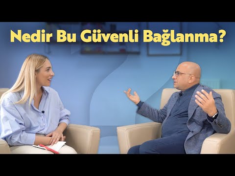 Güvenli Bağlanma | Çocuk ve Ergen Psikiyatri Prof. Dr. Mücahit Öztürk ile Bilinmeyenleri Konuştuk