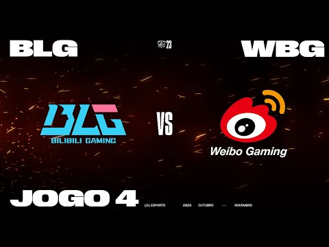 Weibo Gaming x Bilibili Gaming (Jogo 4) - Worlds 2023: Semifinais