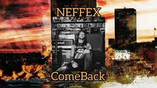NEFFEX - Comeback [slowed + reverb]