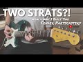TWO STRATS?! | How I Built Two Fender Partscasters (and Why You Should Too!)