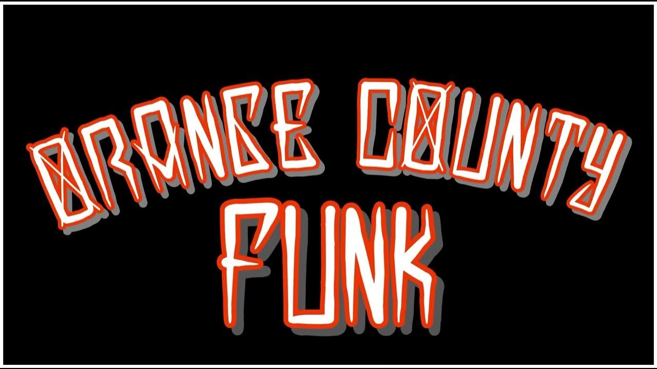 Orange County funk 714 🕺 YouTube