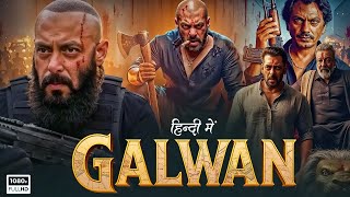 Download Lagu Battle of Galwan Full Movie | Salman Khan | Sanjay Dutt | Nawazuddin Siddiqui | Bollywood Movie 2025 MP3