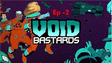 void duck | ep-2 | void bastard