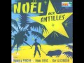 Noel aux antilles joseph mon cher fidel