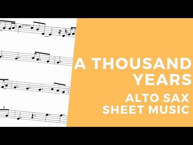 Christina Perri - A Thousand Years [Solo Alto Saxophone Sheet Music] class=