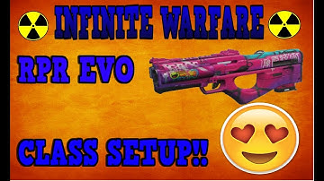RPR EVO BEST CLASS SETUP (Infinite Warfare Gameplay)