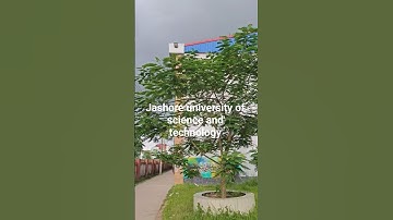 Jashore university of science and technology #song #university #jashore