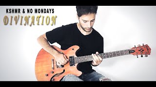 KSHMR & No Mondays - Divination (Guitar Cover)