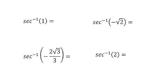 Evaluate Inverse Secant Expressions Using the Unit Circle (Nice Values)