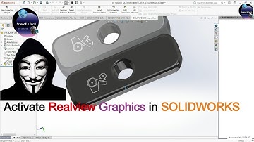 Activate real view graphics in SOLIDWORKS || step by step procedure. 2022