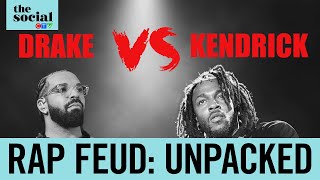 Unpacking the Drake vs. Kendrick feud | The Social