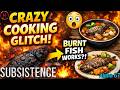 This Subsistence Glitch Changes Cooking FOREVER! Burnt Fish Actually Works?! 🤯🐟