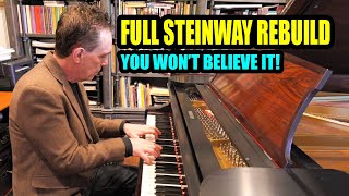 How Did We Completely Rebuild This Steinway Piano?