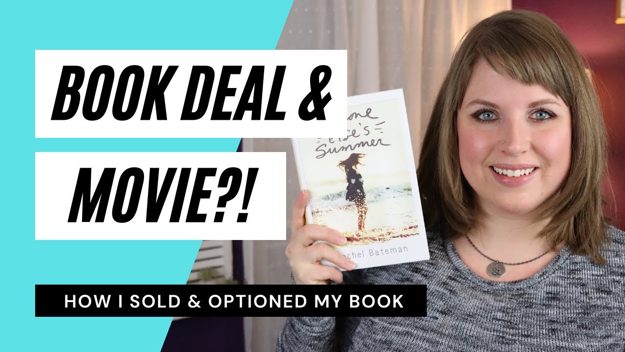 How I Got My Book Deal and Movie Option - YouTube
