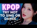 KPOP TRY NOT TO SING OR DANCE CHALLENGE (ver 66)