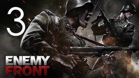 Enemy Front Walkthrough (No Commentary) - Part 3