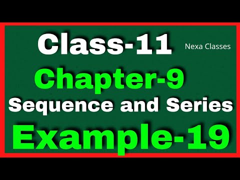 Example19 Chapter 9 Class 11 Math || Example19 Class11 Ch9 NCERT Math || Chapter 9 Example19 Class11