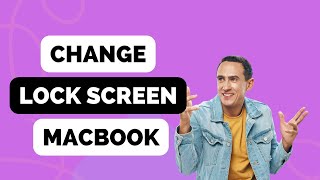 How To Change Lock Screen On Macbook Air screenshot 5