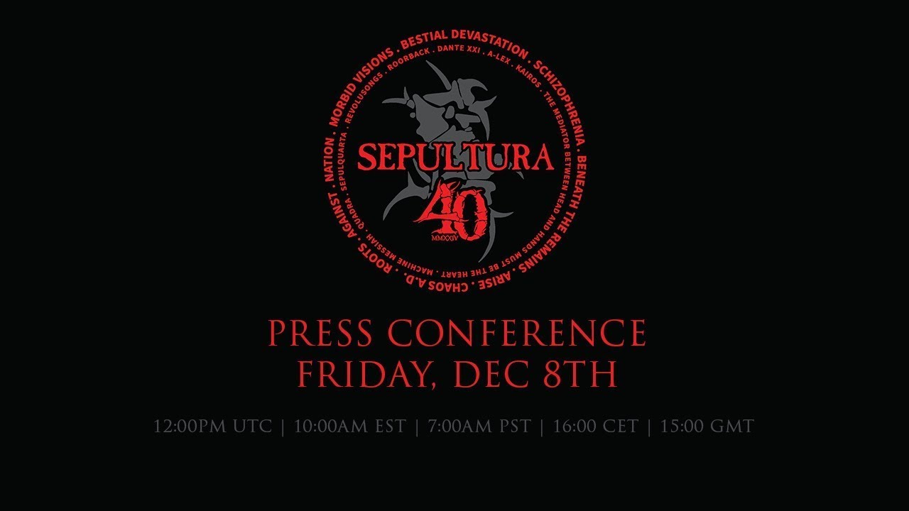 SEPULTURA - 40th anniversary press conference LIVESTREAM