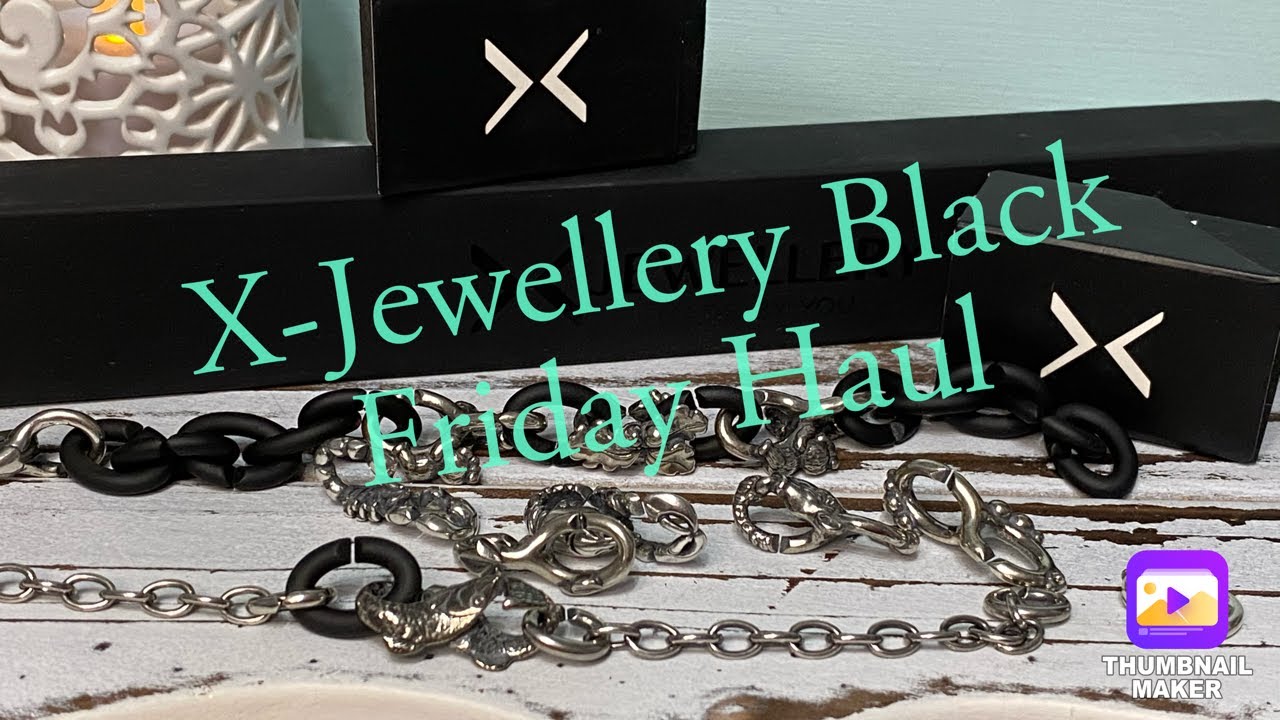 X - Jewellery Black Friday Haul