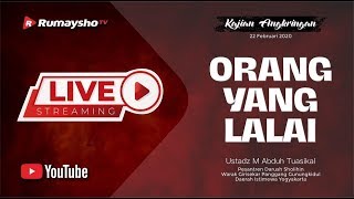 [LIVE] KAJIAN ANGKRINGAN | ORANG YANG LALAI - Ustadz M Abduh Tuasikal, M.Sc