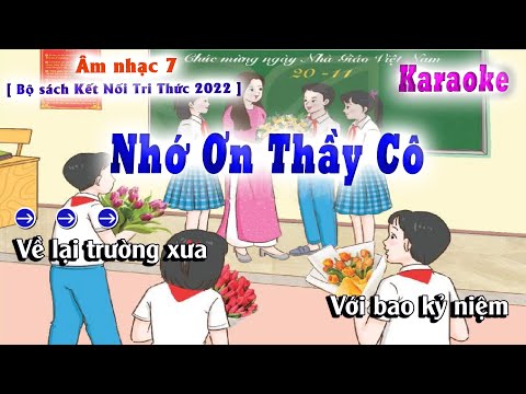 Video Karaoke - Nhớ Ơn Thầy Cô - Âm Nhạc Lớp 7 ( Bộ Sách Kết... - youtube