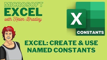 Excel Set up & Use Constants in Worksheets