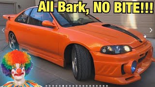 Perfect Examples Of Riced Out Cars Ricer Cars On Craigslist