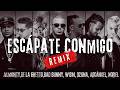 Escápate Conmigo Remix – Wisin, Ozuna, Bad Bunny (Letra)
