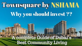 Townsqusre by NSHAMA: Best Community Living in Dubai A complete Guide