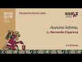 Presentación de libro Asesina íntima, de Bernardo Esquinca
