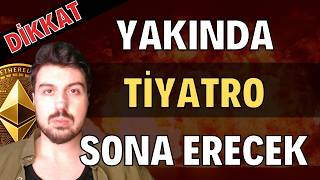 Yakında Tiyatro Sona Erecek Herkes Hazır Olmal... Bitcoin Altcoin Genel Borsa Analizi