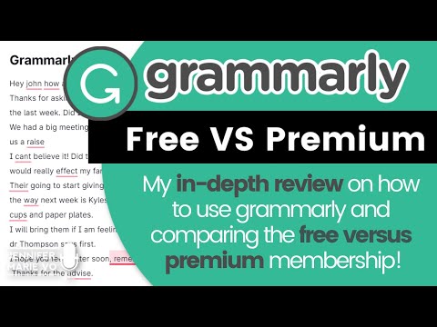 Grammarly Grammar Checker Review 2020: Comparing the Free VS Premium Memberships with a Live Demo!