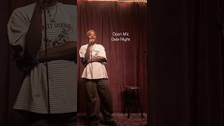 Open Mic Date Night W