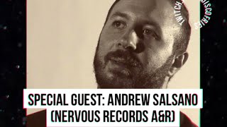 SNACK CHAT w/ Special Guest ANDREW SALSANO (Nervous Records A&R)