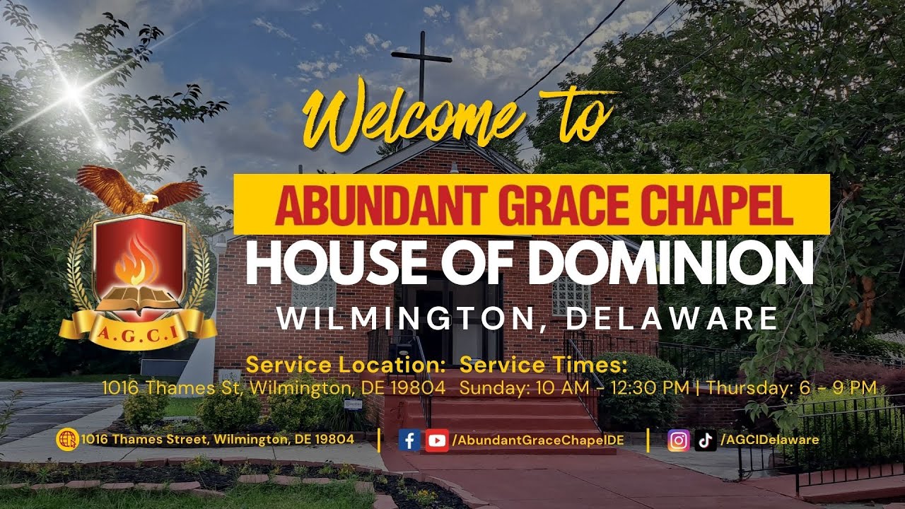 AGCI Delaware: House of Dominion - Sunday Service Stream - October 19th, 2025