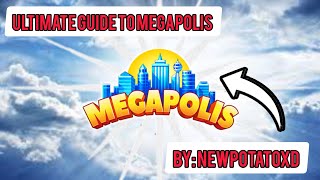 The Ultimate Guide to Megapolis screenshot 4