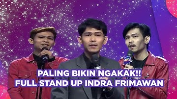 KUDU SABAR! Nonton Kompilasi Stand Up Indra Frimawan di SUCA